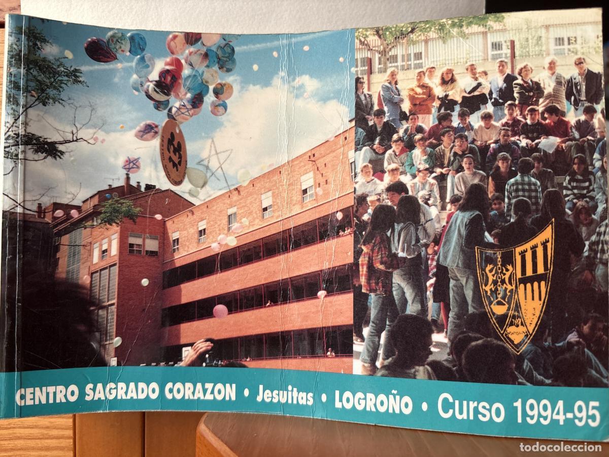 Libros: CATALOGO DE ALUMNOS CENTRO SAGRADO CORAZON JESUITAS DE LOGRO&Ntilde;O. CURSO 1994/95 - TDK123