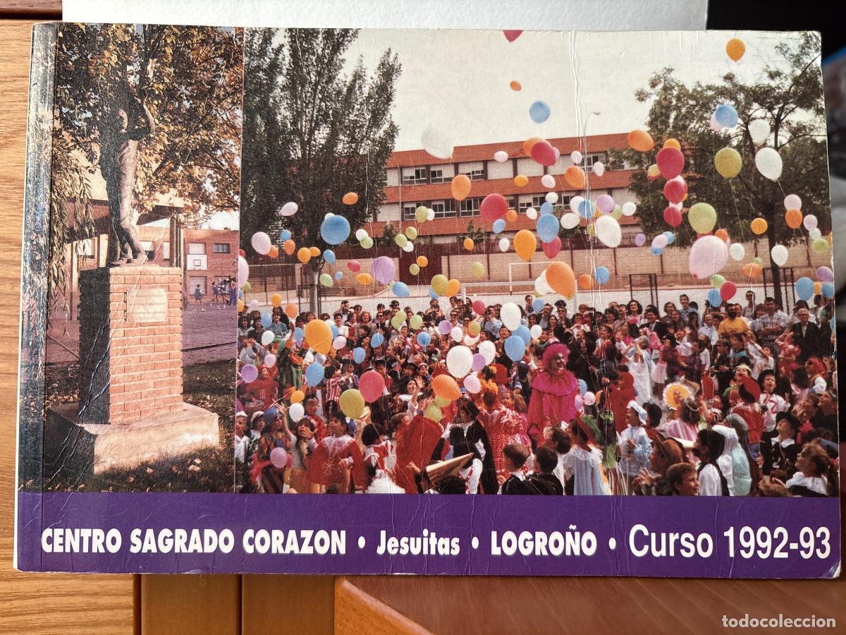 Libros: CATALOGO DE ALUMNOS CENTRO SAGRADO CORAZON JESUITAS LOGRO&Ntilde;O. CURSO 1992/93 - TDK123