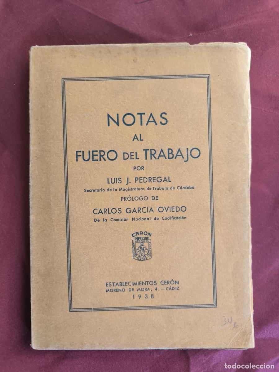 Libros: Notas al Fuero del Trabajo - Luis J. Pedregal