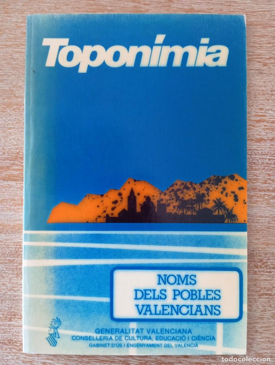 B&uuml;cher: TOPONIMIA NOMS DELS POBLES VALENCIANS