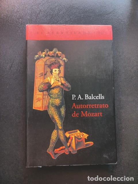 Libros: P. A. Balcells - Autorretrato de Mozart