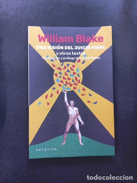 Libros: William Blake - Una visi&oacute;n del juicio final. y otros textos