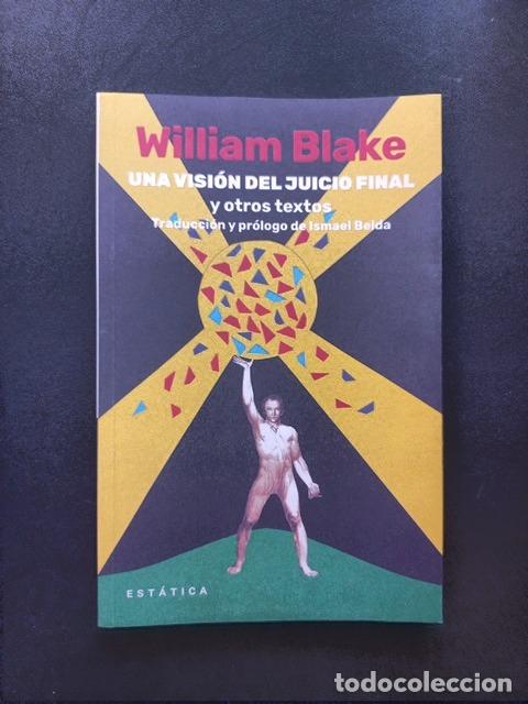 Libros: William Blake - Una visi&oacute;n del juicio final. y otros textos