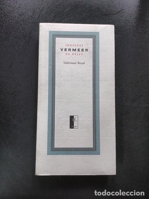 Libros: Valeriano Bozal - Johannes Vermeer de Delft