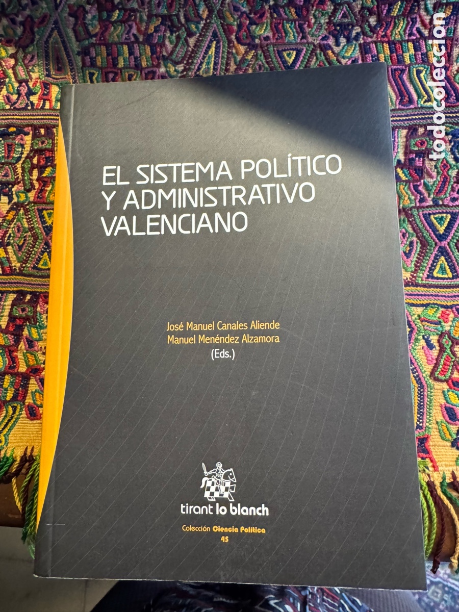 Libros: El sistema pol&iacute;tico y administrativo valenciano Tirant