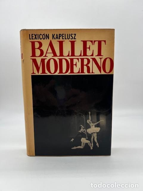 Livros em segunda m&atilde;o: KAPELUSZ, Lexic&oacute;n. - Ballet Moderno.
