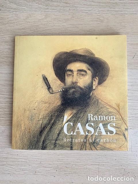 Libros: RAMON CASAS, RETRATOS AL CARB&Oacute;N - Foto 1