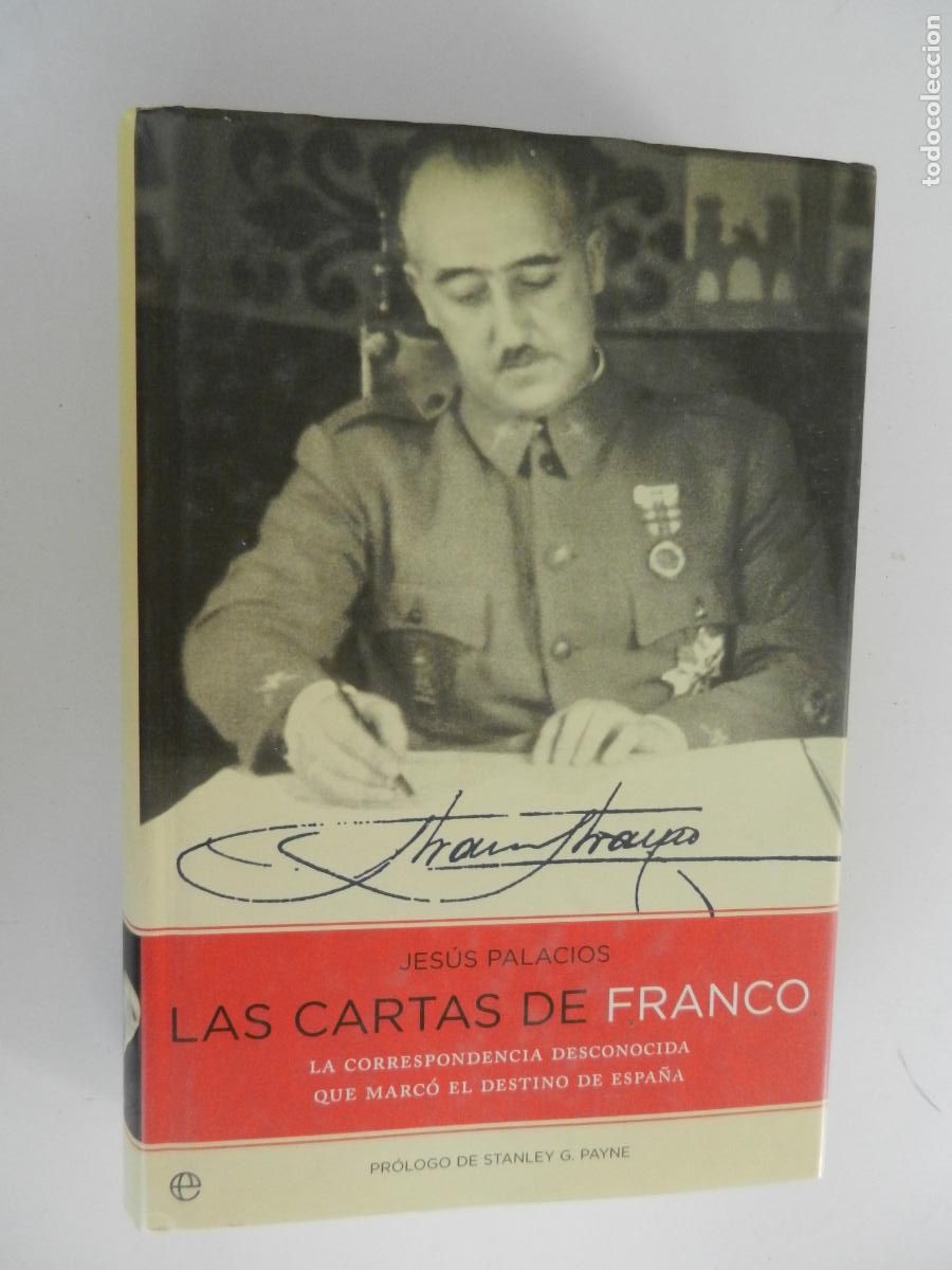 Libros: LAS CARTAS DE FRANCO - JESUS PALACIOS - ESFERA DE LOS LIBROS 2005