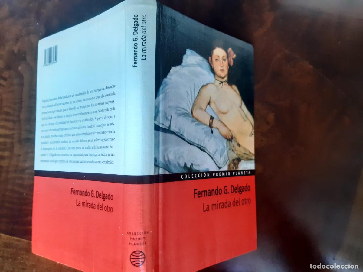 Libros: LA MIRADA DEL OTRO. Fernando G. Delgado - Foto 3