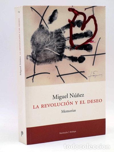 Livres: La revoluci&oacute;n y el deseo- 9788483075319
