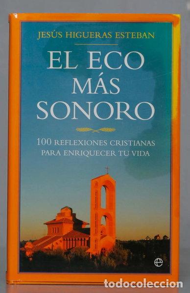 Livres: El eco m&aacute;s sonoro- 9788497349604