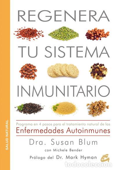 Libros: Regenera tu sistema inmunitario- 9788484455677