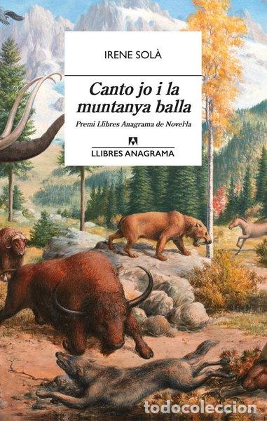 Libros: Canto jo i la muntanya balla- 9788433915689