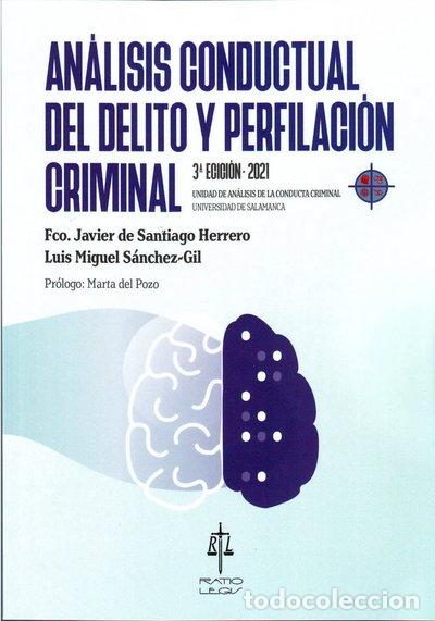 Libros: An&aacute;lisis conductual del delito y perfilaci&oacute;n criminal- 9788417836375