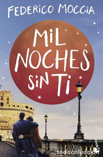 Libros: Mil noches sin ti- 9788408230496