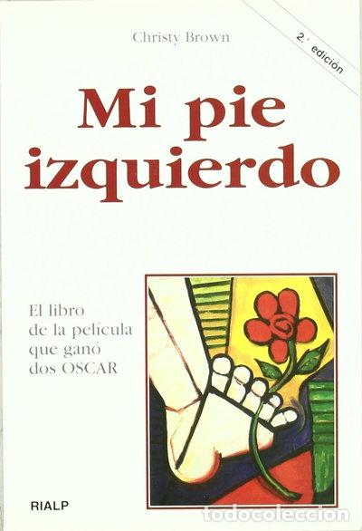 Libros: Mi pie izquierdo- 9788432127977