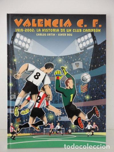 Libri di seconda mano: Valencia C.F. 1919-2002: La historia de un club campe&oacute;n- 9788484840626