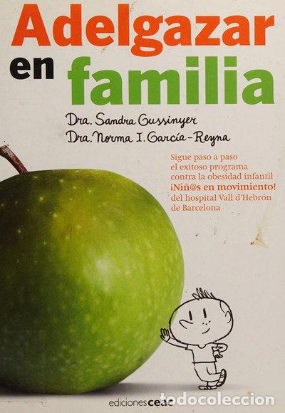 Libros: Adelgazar en familia- 9788432920417