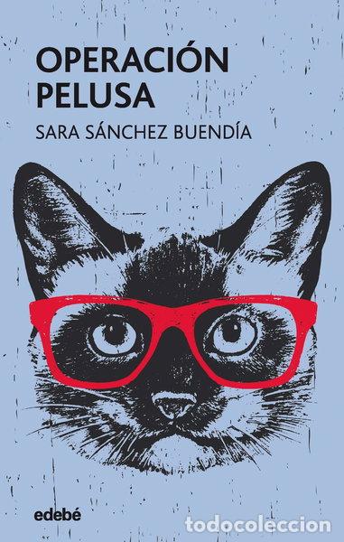 Libros: Operaci&oacute;n Pelusa- 9788468341101