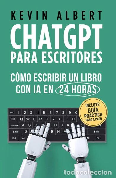 Libros: ChatGPT para escritores- 9798397846882