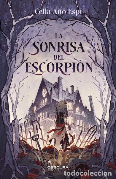 Libros: LA SONRISA DEL ESCORPION- 9788412732719