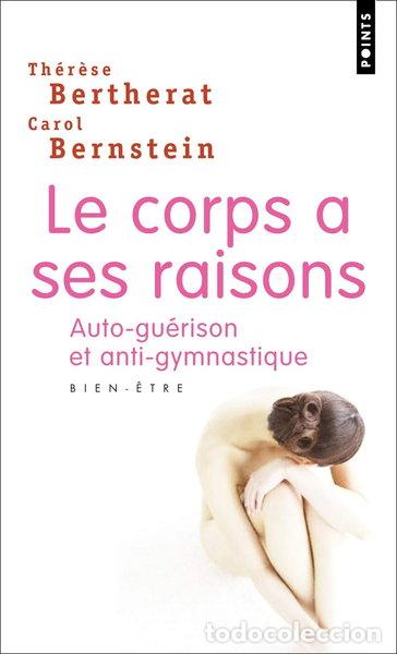 Libros: Le corps a ses raisons- 9782020336543