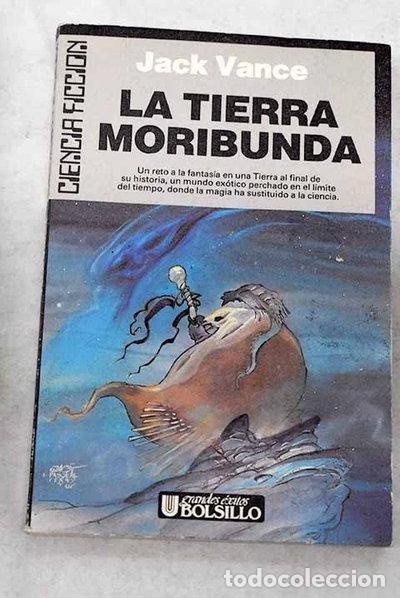 Libros: La Tierra Moribunda- 9788473864169