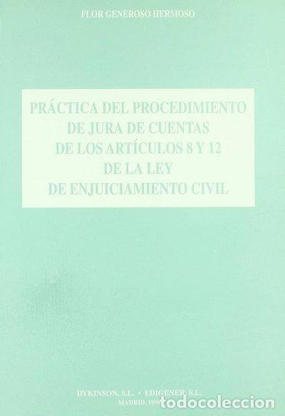 Livros em segunda m&atilde;o: Practica del procedimiento de jura de cuentas de los articulos 8 y 12 de la L...- 9788481553741