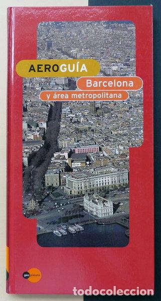 Livros em segunda m&atilde;o: Aerogu&iacute;a Barcelona y &Aacute;rea Metropolitana- 9788408029137