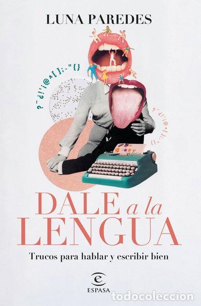 B&uuml;cher: Dale a la lengua- 9788467071245