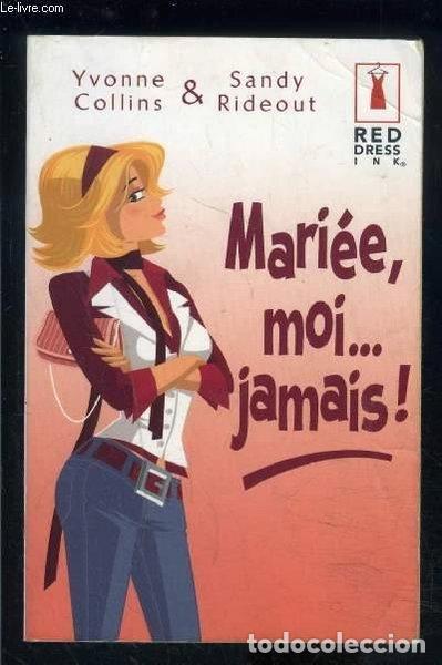 books: Mari&eacute;e, moi... jamais!- 9782280807111
