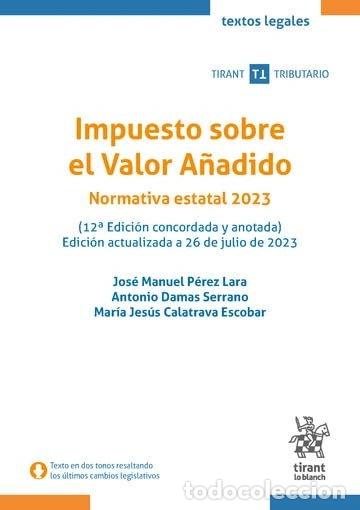 books: Impuesto sobre el Valor A&ntilde;adido. Normativa estatal 2023- 9788411971089