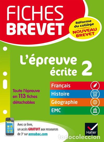 Livres: Fiches Brevet L'&eacute;preuve &eacute;crite 2- 9782401029156