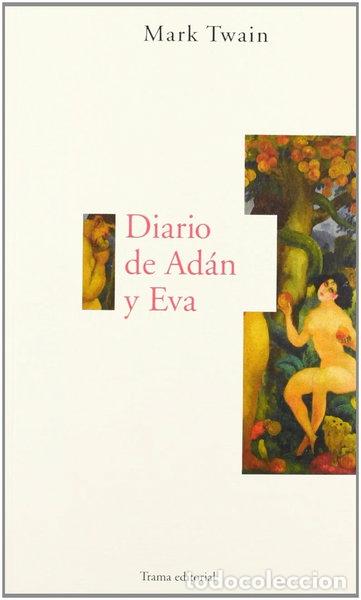 Livres: Diario de Ad&aacute;n y Eva- 9788489239418