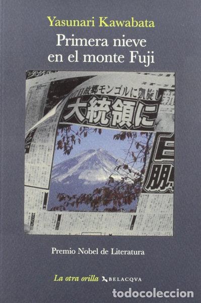 Livres: Primera nieve en el monte Fuji- 9788496694101