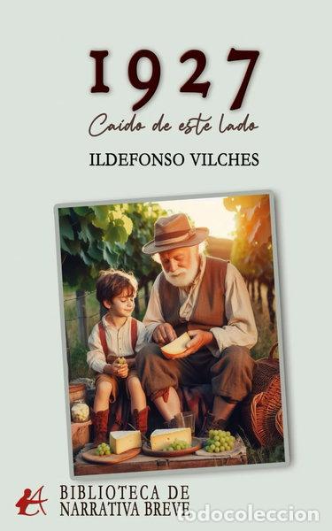 Libros: 1927: Ca&iacute;do de este lado- 9788410082625