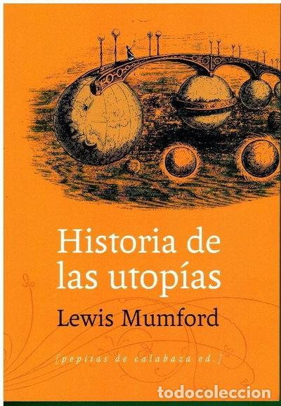 Libros: Historia de las utop&iacute;as- 9788415862062