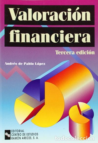 Libros: Valoraci&oacute;n Financiera- 9788480045094