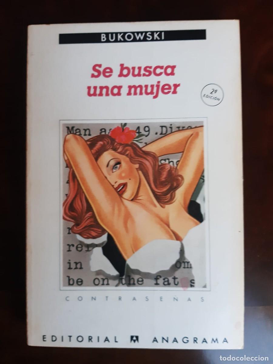 B&uuml;cher: SE BUSCA UNA MUJER. Charles Bukowski