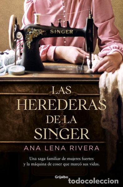 Libros: Las herederas de la Singer- 9788425360978 - Foto 1