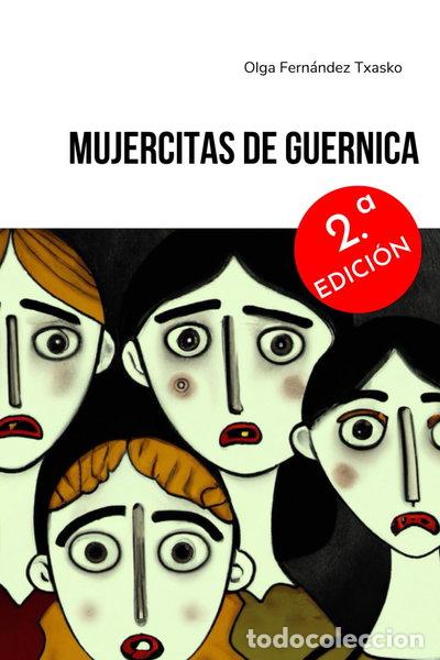 B&uuml;cher: Mujercitas de Guernica- 9798389953499
