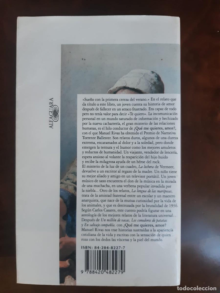 Libros: &iquest;QU&Eacute; ME QUIERES, AMOR? Manuel Rivas - Foto 2