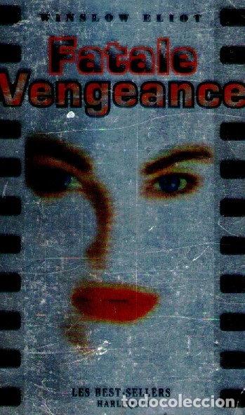 Livros em segunda m&atilde;o: Fatale vengeance- 9782280164535