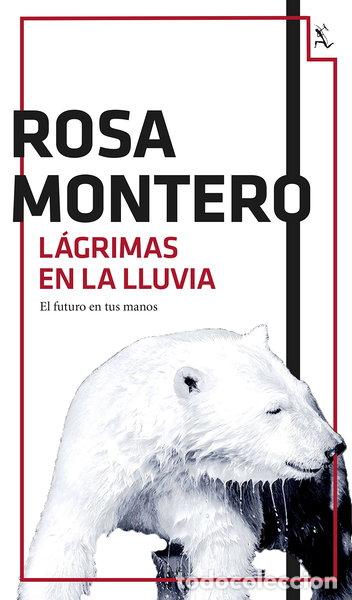 Libros: L&aacute;grimas en la lluvia- 9788432224201