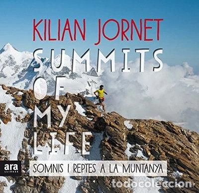 Libros: Summits of my life. Somnis i reptes a la muntanya- 9788416915385