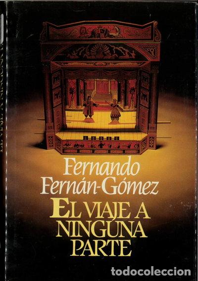 Libros: El viaje a ninguna parte- 9788422618690