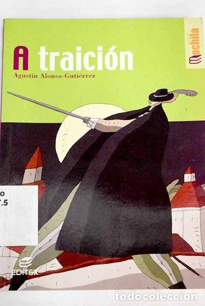 Libros: A traici&oacute;n- 9788497713078