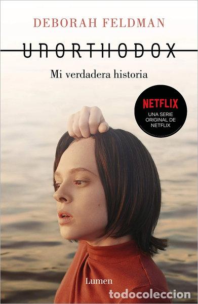 B&uuml;cher: Unorthodox: Mi verdadera historia- 9788426409430