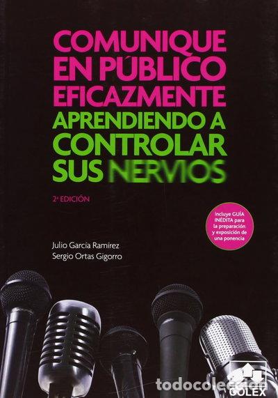 Libros: Comunique en p&uacute;blico eficazmente- 9788483422205