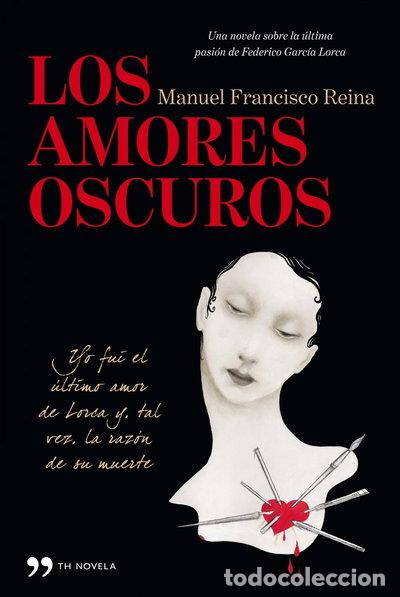 Libros: Los amores oscuros- 9788499981284